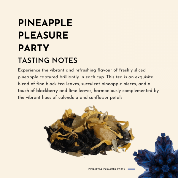 Pineapple Pleasure Party Tea. Indulge in the tropical delight of Pineapple Pleasure Party, where every sip takes you on a sensational journey to paradise. Experience the vibrant and refreshing flavour of freshly sliced pineapple captured brilliantly in each cup.