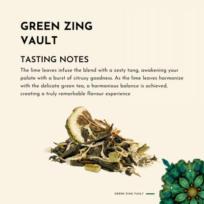 Green Zing Vault Tea. Indulge in this unfermented green tea's crisp and refreshing essence, renowned for its vibrant character The lime leaves infuse the blend with a zesty tang, awakening your palate with a burst of citrusy goodness. As the lime leaves harmonize with the delicate green tea, a harmonious balance is achieved, creating a truly remarkable flavour experience