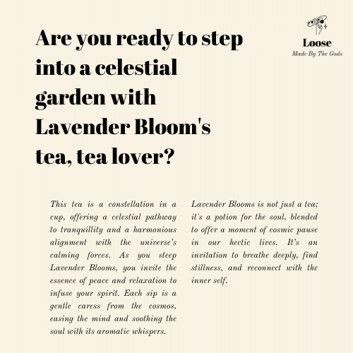 Lavender Blooms Tea. Details ->