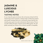 Jasmine & Luscious Lychee