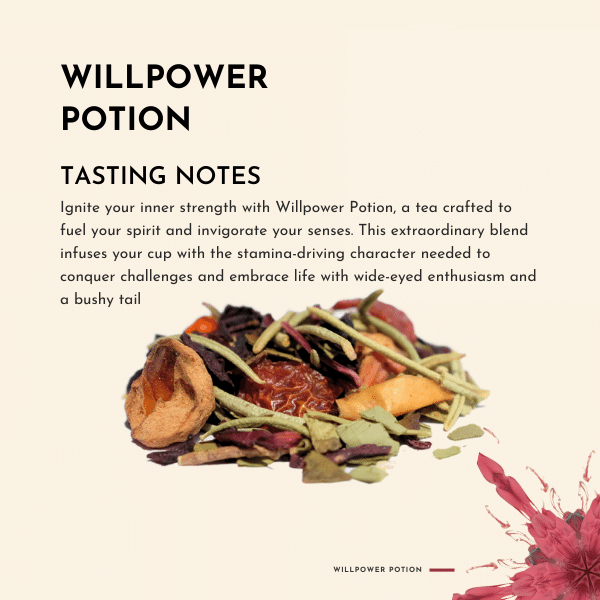 Ignite your inner strength with Willpower Potion, a tea crafted to fuel your spirit and invigorate your senses