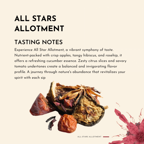 All Stars Allotment Tea. This exceptional blend is a symphony of taste, carefully crafted to offer a nutrient-packed, vitamin-rich brew that truly shines in every cup. Delight in the vibrant notes of freshly picked apples, their crisp sweetness infusing the infusion with a delightful