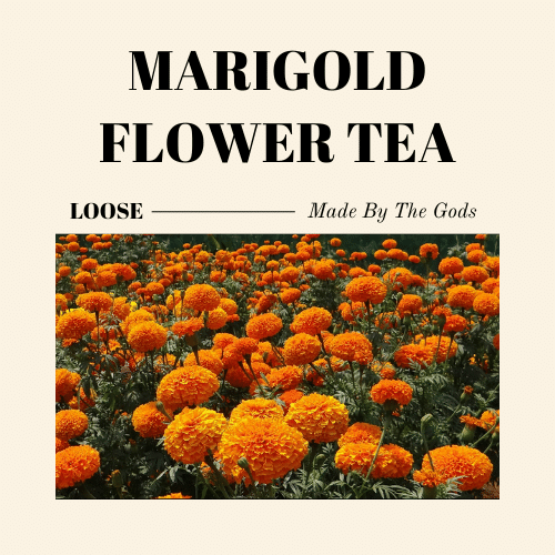 Marigold Flower Tea. Details ->