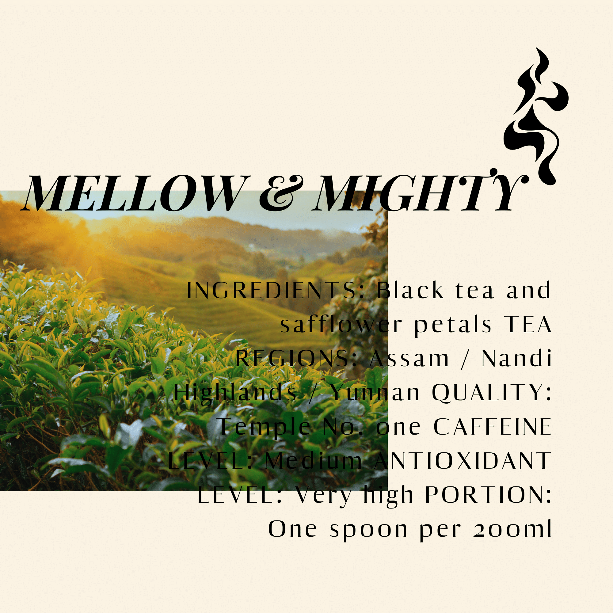 Mellow & Mighty. Black Tea