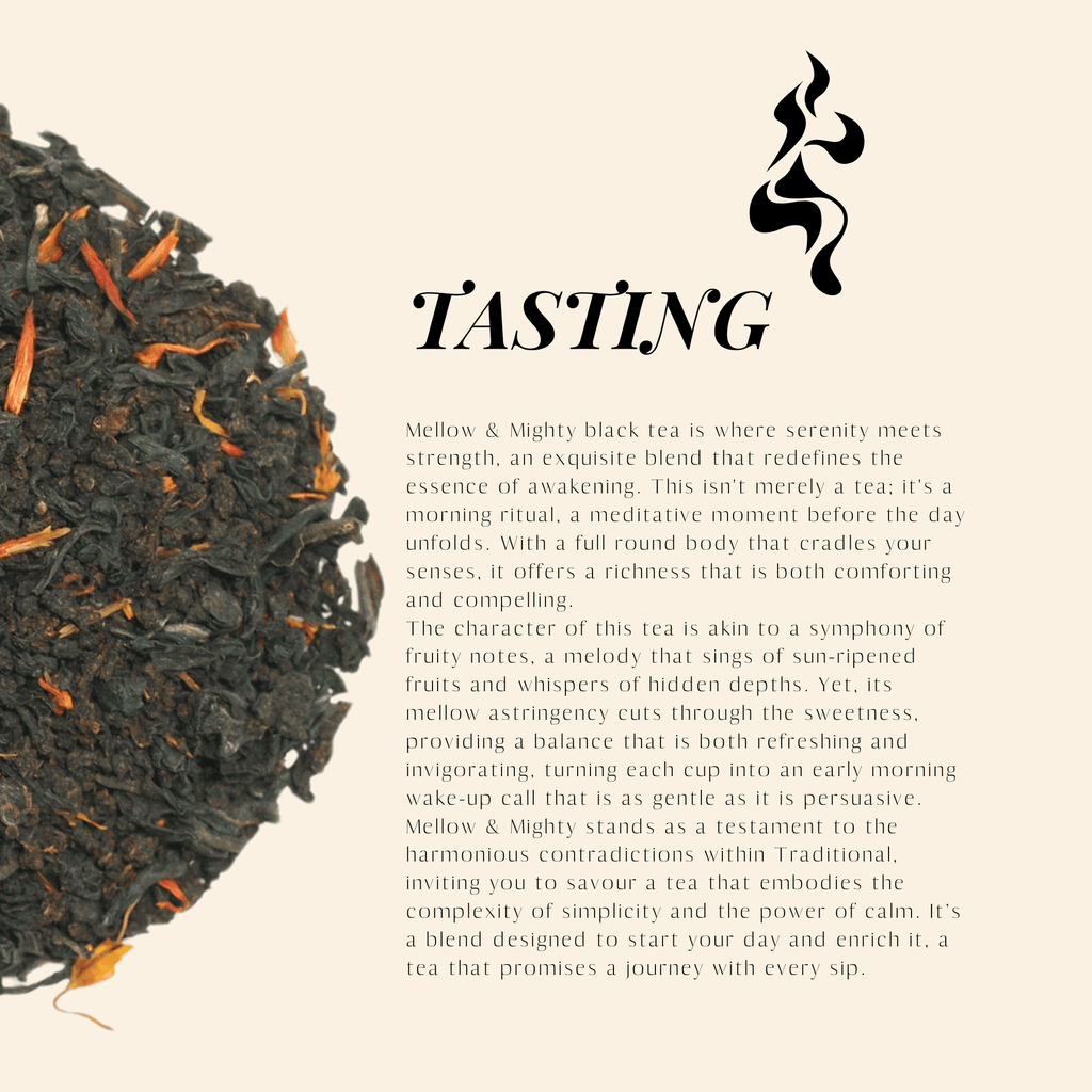 Mellow & Mighty. Black Tea