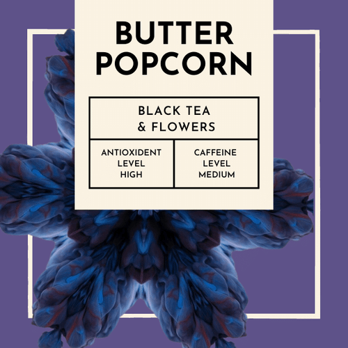 Butter Popcorn Tea. Indulge in the magic of movie nights from the comfort of your own home, or let it be a delightful companion during your cozy reading sessions. With "Butter Popcorn" tea, the world is your cinematic masterpiece, waiting to unfold with each aromatic sip.