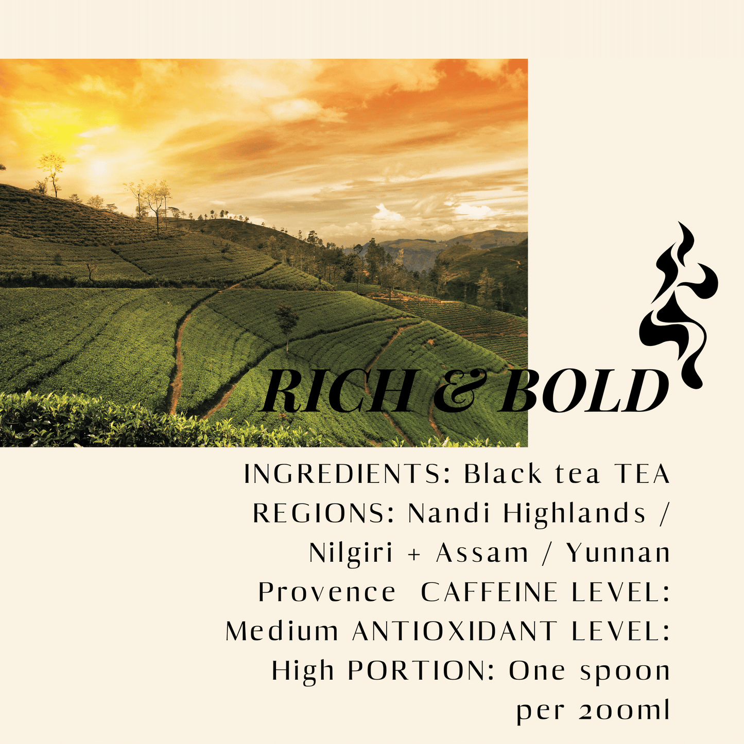 Rich & Bold. Black Tea. Details ->