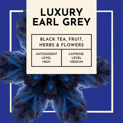 Luxury Earl Grey