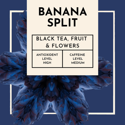 Banana Split Tea. Indulge in the delectable delights of our Banana Split tea, a blend that will transport your taste buds to a delightful dessert experience. Picture a perfectly ripe banana, sliced and adorned with creamy ice cream and luscious sauce, and all encapsulated within each sip of this remarkable tea