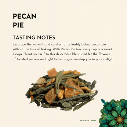 Pecan Pie Tea. Embrace the warmth and comfort of a freshly baked pecan pie without the fuss of baking. With Pecan Pie tea, every cup is a sweet escape.