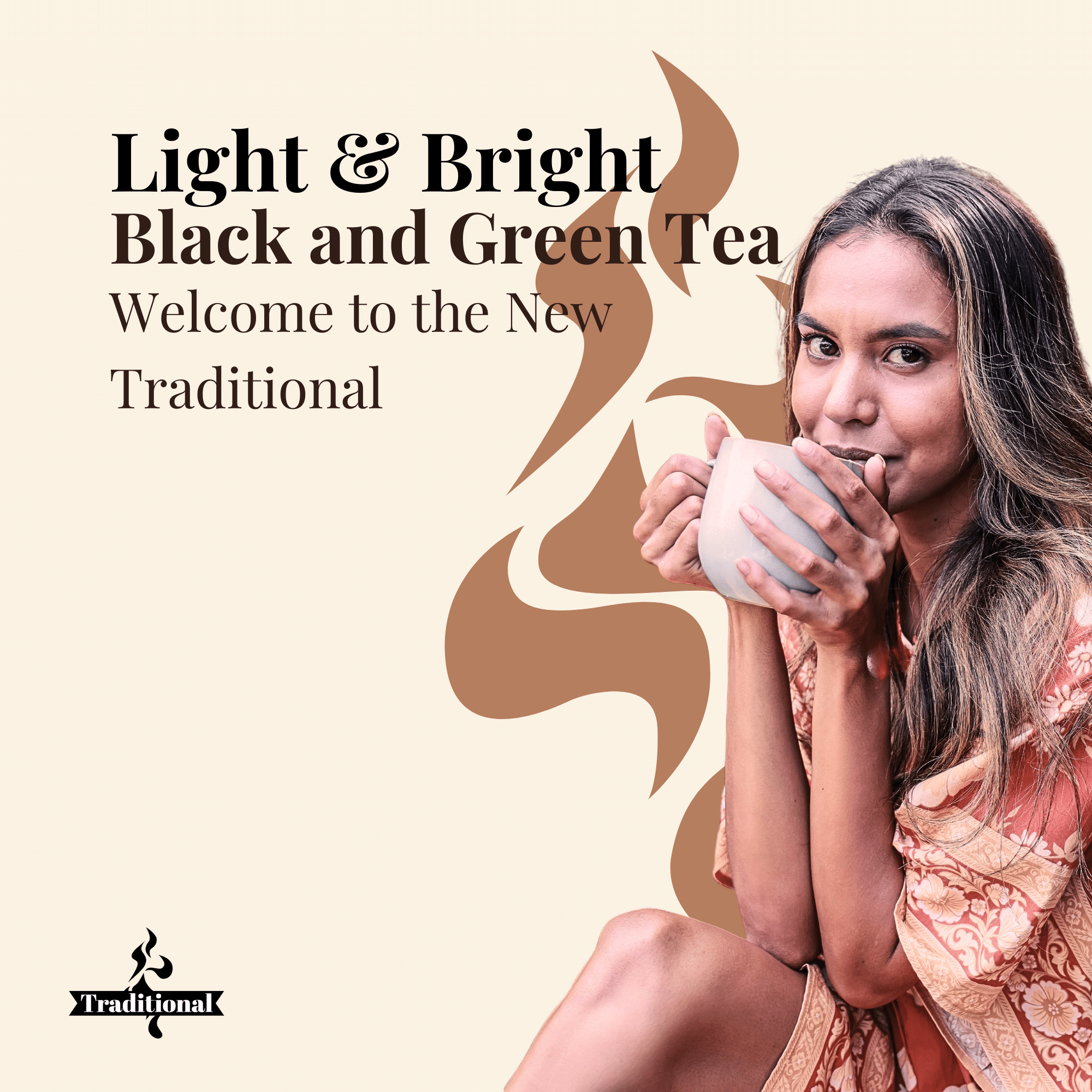 Light & Bright. Black and Green Tea