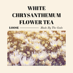 White Chrysanthemum Flower Tea