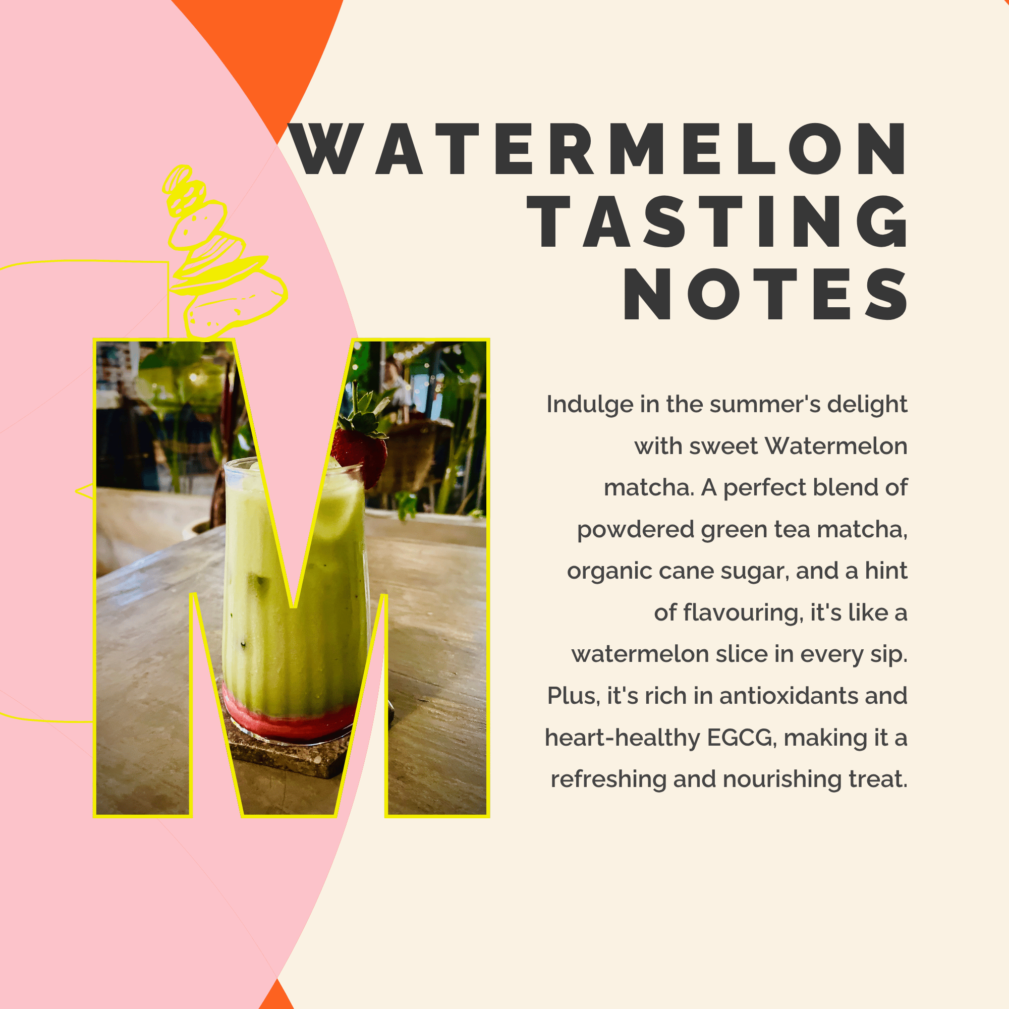 Promotional graphic for watermelon matcha with a glass of green drink on a pink and orange background.